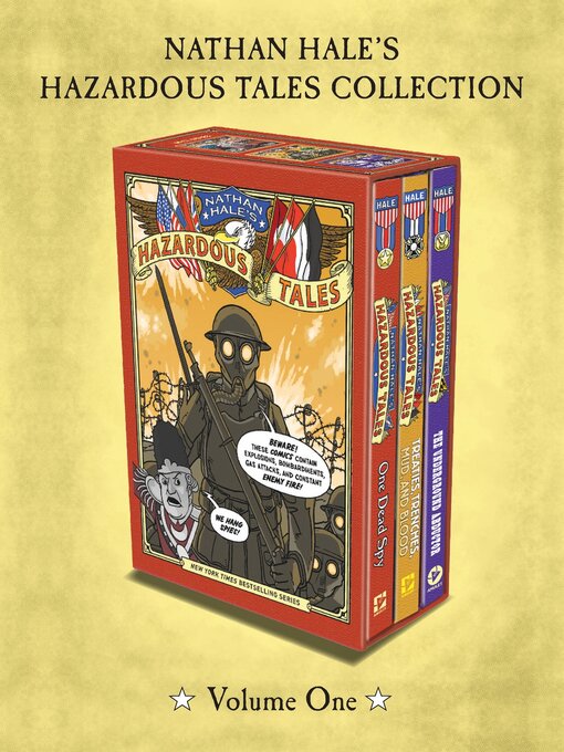 Title details for Nathan Hale's Hazardous Tales 3-Book Collection, Volume One by Nathan Hale - Wait list